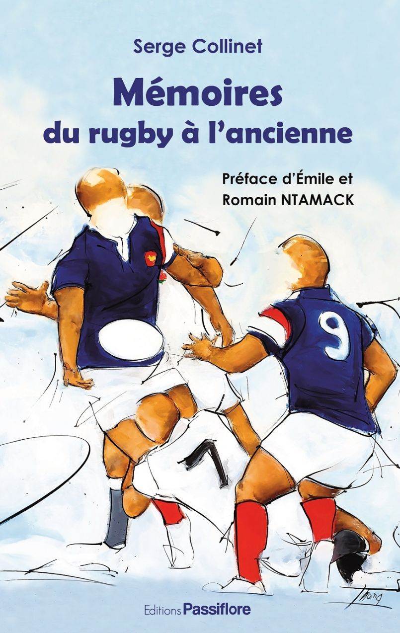 'Mémoires du rugby à l'ancienne' aux Editions 'Passiflore' : l'auteur Serge Collinet était en direct sur FGL.